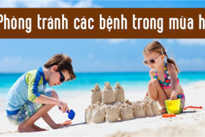 cac-benh-thuong-gap-trong-mua-nang-nong-va-cach-phong-chong