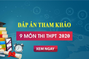 tong-hop-dap-an-cac-mon-cua-ky-thi-tot-nghiep-thpt-nam-2020