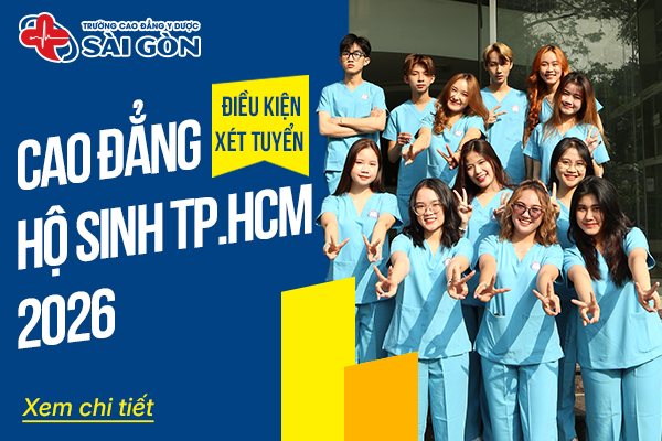Điều kiện xét tuyển Cao đẳng Hộ sinh Sài Gòn 2026