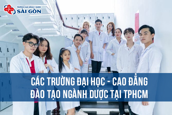 Các trường Đại học – Cao đẳng đào tạo ngành Dược tại TPHCM
