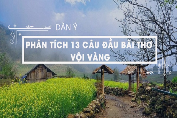 Dàn ý phân tích 13 câu đầu bài Vội vàng ngắn gọn