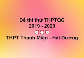 Đề thi thử THPTQG môn Vật Lý trường THPT Thanh Miện – Hải Dương