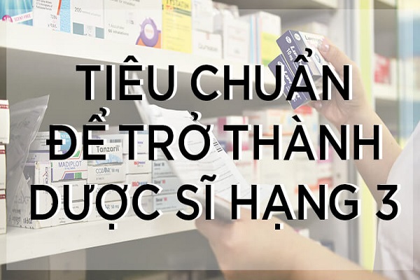 duoc-si-hang-3-la-gi