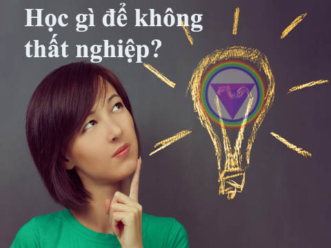 Học ngành gì để không thất nghiệp?