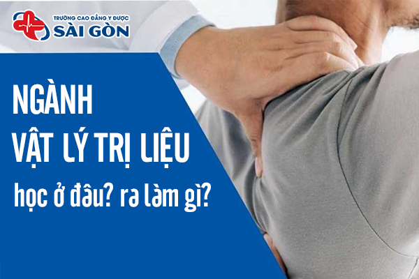 Học ngành Vật lý trị liệu Phục hồi chức năng thi khối nào?