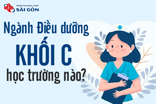 Ngành Điều dưỡng thi khối C được không? Học trường nào?