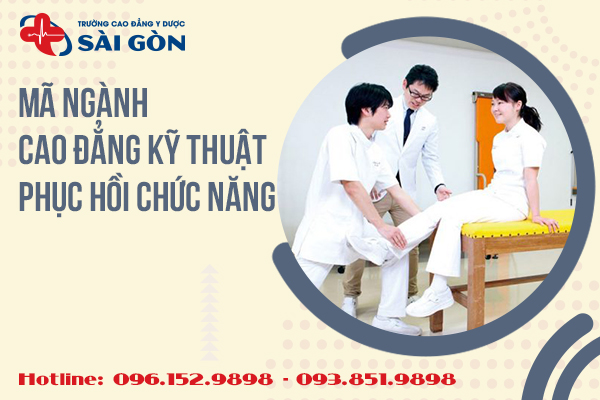 Tìm hiểu thông tin về mã ngành xét tuyển ngành Phục hồi chức năng