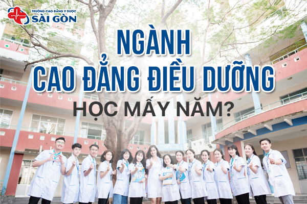 Ngành Cao đẳng Điều dưỡng học trong mấy năm?