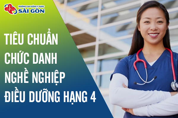 Điều dưỡng hạng 4 (IV) là gì? Tiêu chuẩn và chức danh nghề nghiệp